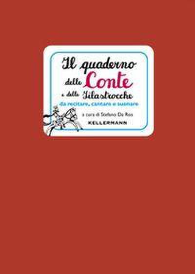 Il quaderno delle conte e delle filastrocche da recitare, cantare e suonare