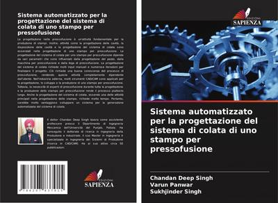 Sistema automatizzato per la progettazione del sistema di colata di uno stampo per pressofusione