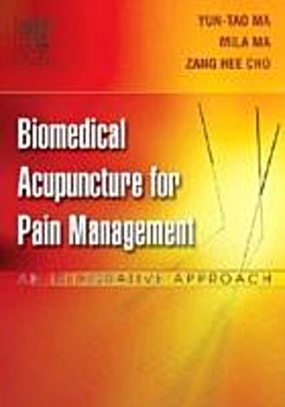 Biomedical Acupuncture for Pain Management - E-Book