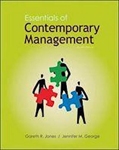 Jones, G: Essentials of Contemporary Management with Connect
