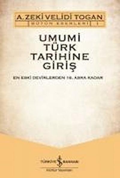 Umumi Türk Tarihine Giris 2 Cilt Takim