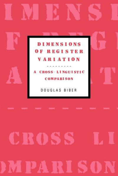 Dimensions of Register Variation