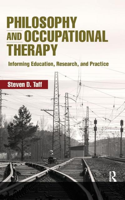 Philosophy and Occupational Therapy