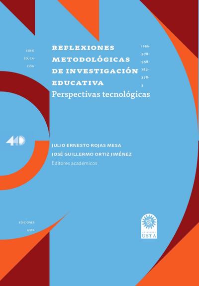 Reflexiones metodolo´gicas de investigacio´n educativa.