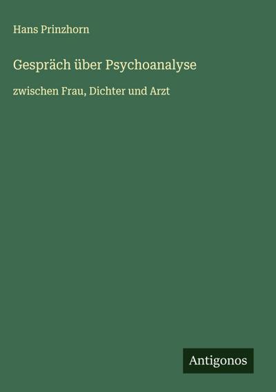 Gespräch über Psychoanalyse