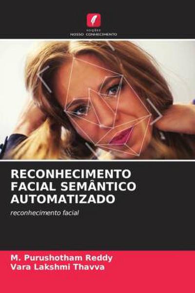 RECONHECIMENTO FACIAL SEMÂNTICO AUTOMATIZADO