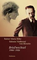 Rainer Maria Rilke - Sidonie Nádherny von Borutin