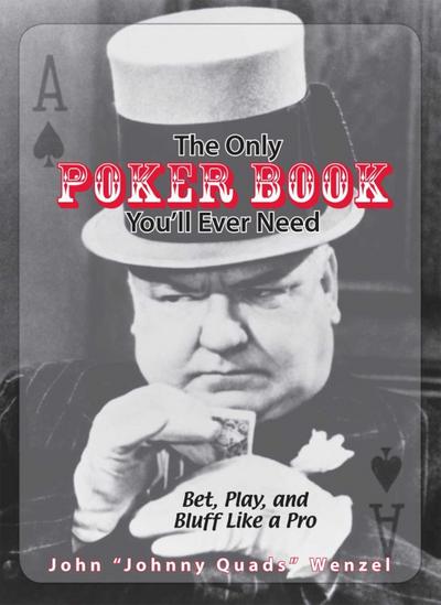 The Only Poker Book You’ll Ever Need