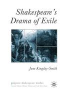 Shakespeare’s Drama of Exile