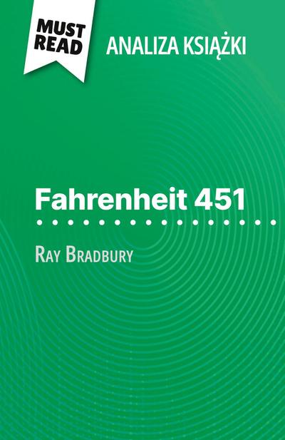Fahrenheit 451 ksi¿¿ka Ray Bradbury (Analiza ksi¿¿ki)