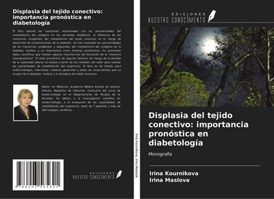 Displasia del tejido conectivo: importancia pronóstica en diabetología