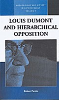 Louis Dumont and Hierarchical Opposition