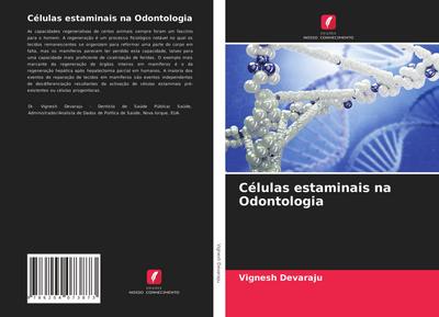Células estaminais na Odontologia