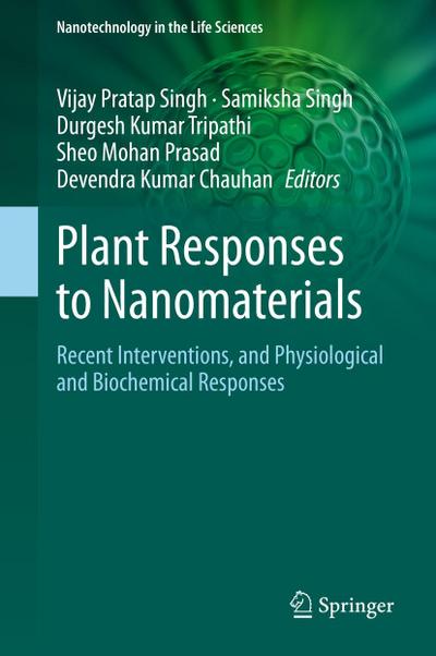 Plant Responses to Nanomaterials