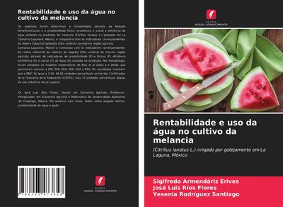 Rentabilidade e uso da água no cultivo da melancia