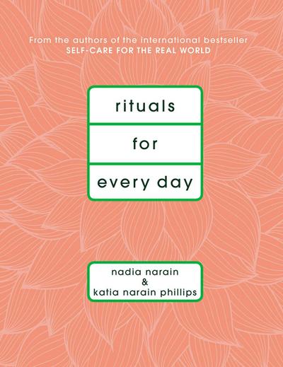 Rituals for Every Day