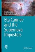 Eta Carinae and the Supernova Impostors by Kris Davidson Hardcover | Indigo Chapters