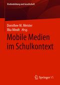Mobile Medien im Schulkontext