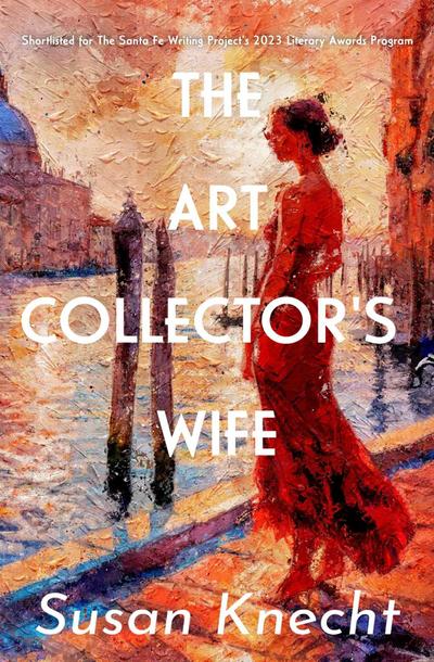 The Art Collector’s Wife