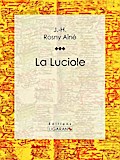 La Luciole