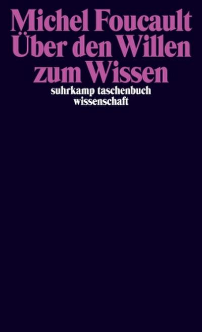 Über den Willen zum Wissen