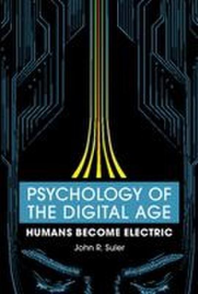 Psychology of the Digital Age