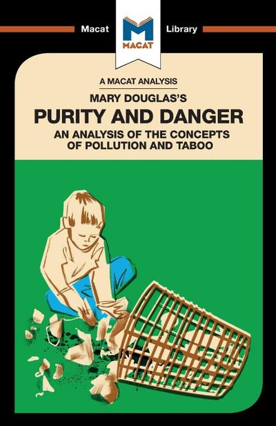 An Analysis of Mary Douglas’s Purity and Danger