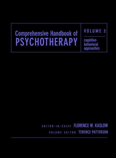 Comprehensive Handbook of Psychotherapy, Volume 2, Cognitive-Behavioral Approaches