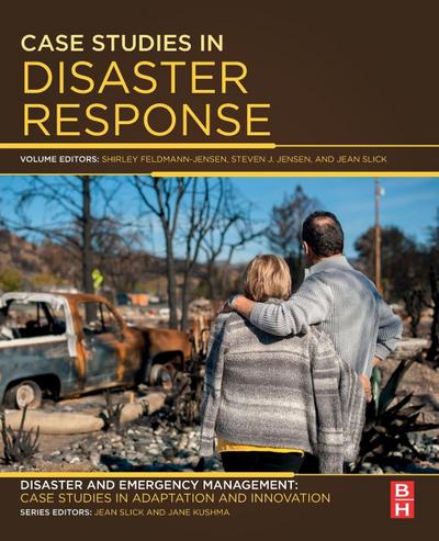 Case Studies in Disaster Response