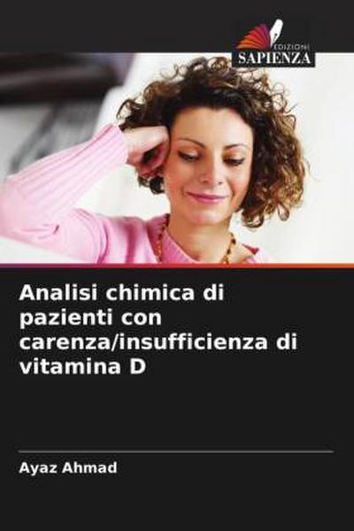 Analisi chimica di pazienti con carenza/insufficienza di vitamina D