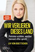 Wir verlieren dieses Land
