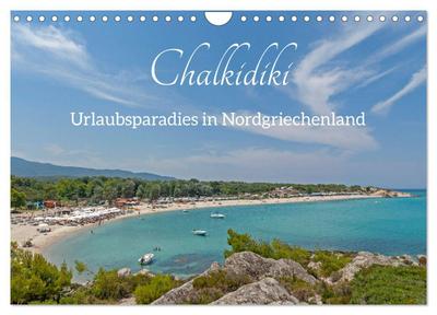 Chalkidiki - Urlaubsparadies in Nordgriechenland (Wandkalender 2026 DIN A4 quer), CALVENDO Monatskalender