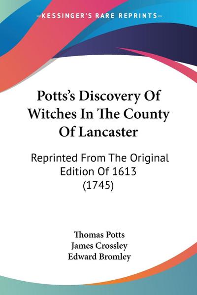 Potts’s Discovery Of Witches In The County Of Lancaster