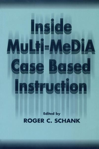 Inside Multi-Media Case Based Instruction