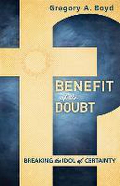 Benefit of the Doubt