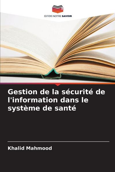 Gestion de la sécurité de l’information dans le système de santé
