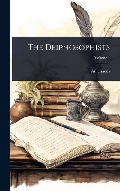 The Deipnosophists