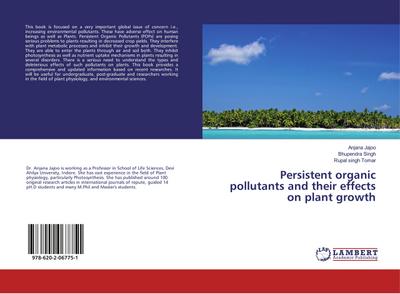 Persistent organic pollutants and their effects on plant growth