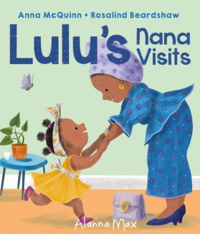 Lulu’s Nana Visits