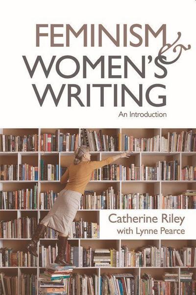 Feminism and Women’s Writing