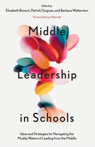 Middle Leadership in Schools