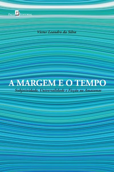 A margem e o tempo