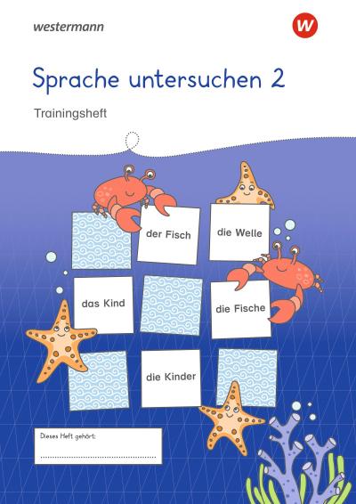 Westermann Unterrichtsmaterialien Grundschule. Sprache untersuchen 2