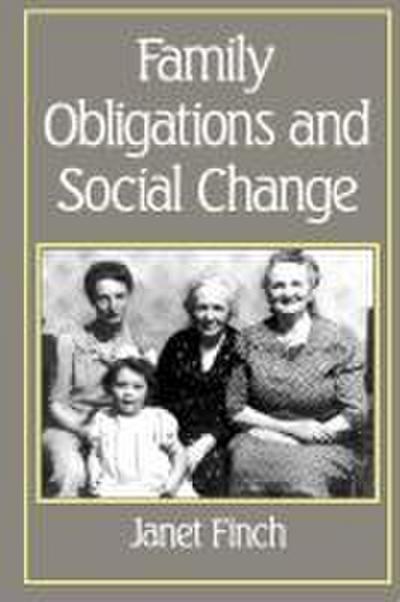 Family Obligations and Social Change