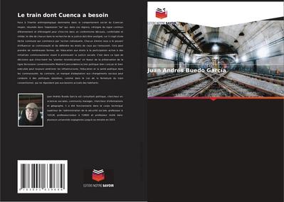 Le train dont Cuenca a besoin