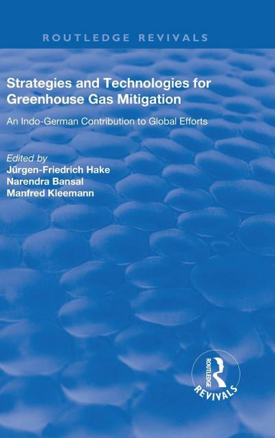 Strategies and Technologies for Greenhouse Gas Mitigation