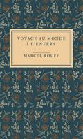 Voyage au monde à l’envers