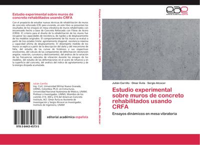 Estudio experimental sobre muros de concreto rehabilitados usando CRFA