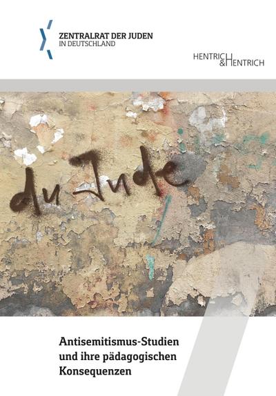 "Du Jude". Antisemitismus-Studien und ihre pädagogischen Konsequenzen