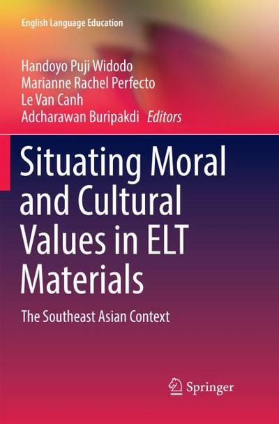 Situating Moral and Cultural Values in ELT Materials